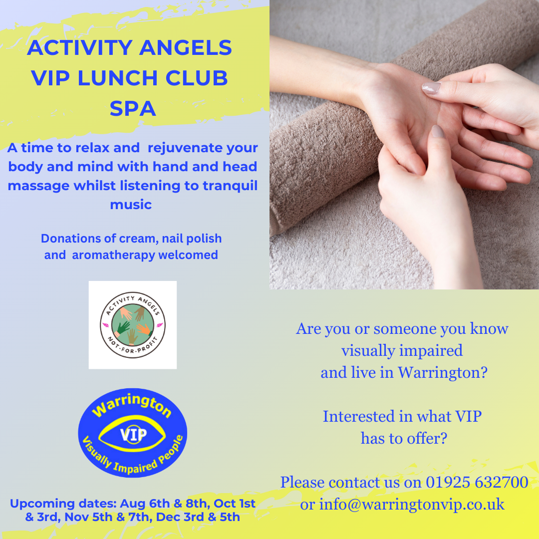 Graphic showing a hand massage with details of the new visually impaired lunch club spa the first week of each month