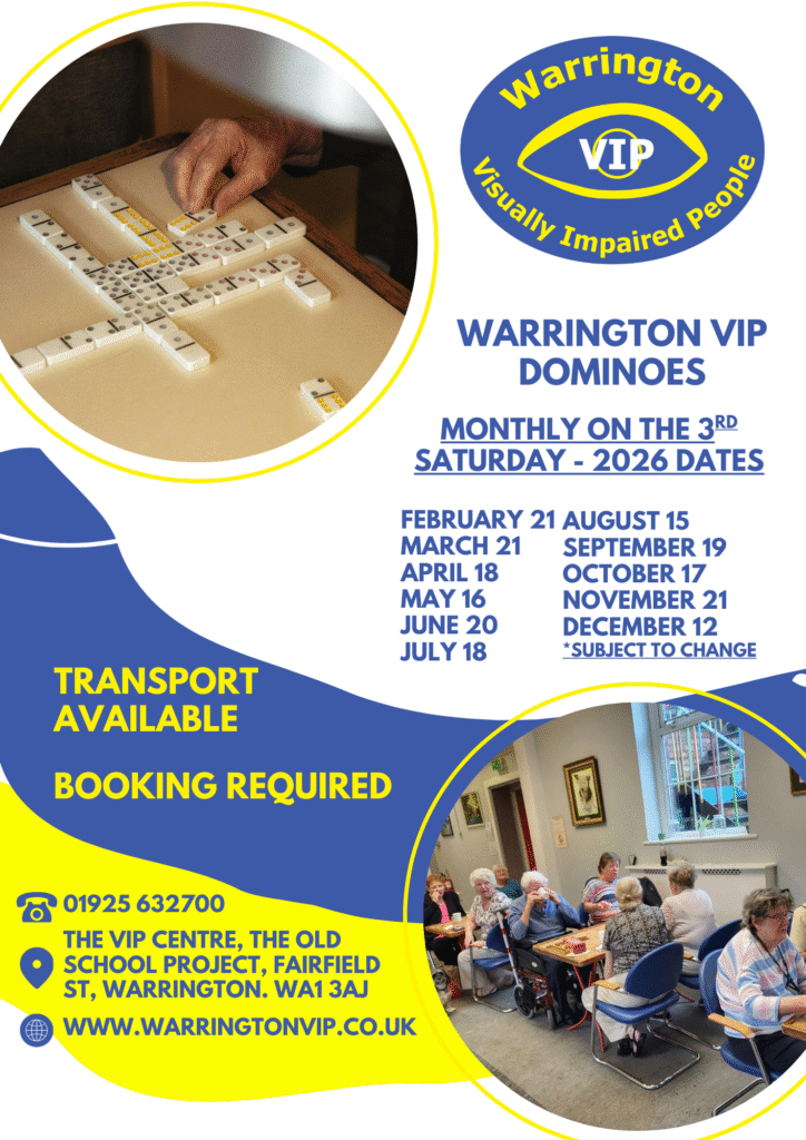 A bright poster for Warrington VIP with an image of a hand arranging domino tiles at the top and a group of people enjoying a dominoes session at the bottom. It includes all 2026 dates for the monthly Saturday meetups plus transport and booking information.